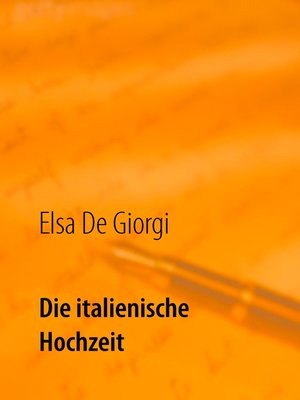 cover image of Die italienische Hochzeit